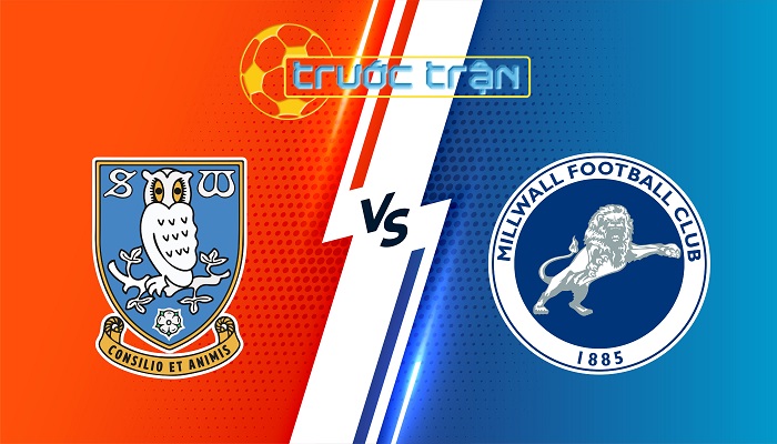 Sheffield Wed. vs Millwall – Soi kèo hôm nay 22h00 04/01/2024 – Hạng Nhất Anh