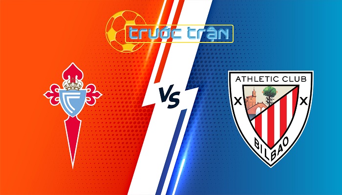 Celta Vigo vs Athletic Bilbao – Soi kèo hôm nay 20h00 19/01/2024 – VĐQG Tây Ban Nha