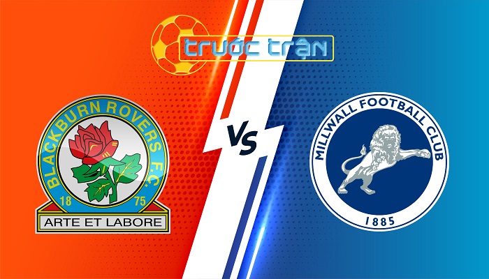Blackburn Rovers vs Millwall – Soi kèo hôm nay 21h00 18/04/2025 – Hạng Nhất Anh