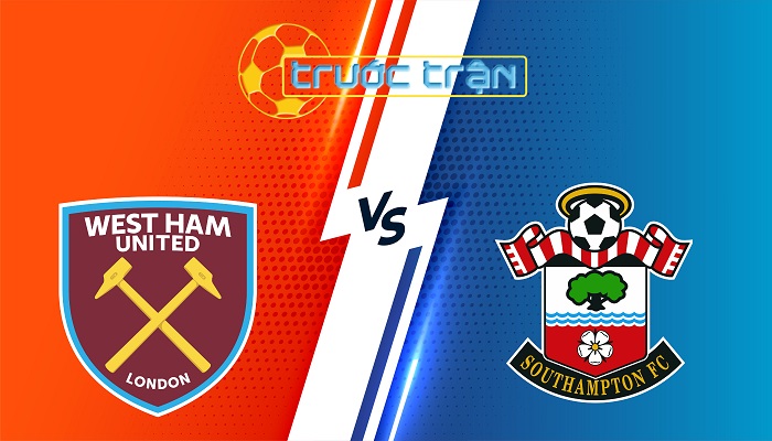 West Ham Utd vs Southampton – Soi kèo hôm nay 21h00 19/04/2025 – Ngoại Hạng Anh