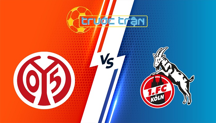Mainz vs FC Koln – Soi kèo hôm nay 20h30 24/08/2025 – VĐQG Đức