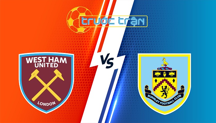 West Ham Utd vs Burnley – Soi kèo hôm nay 22h00 08/11/2025 – Ngoại Hạng Anh